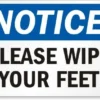 Cleanflow Please Wipe Your Feet Safety Sign