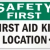 Cleanflow Safety First - First Aid Kit Location Safety Sign
